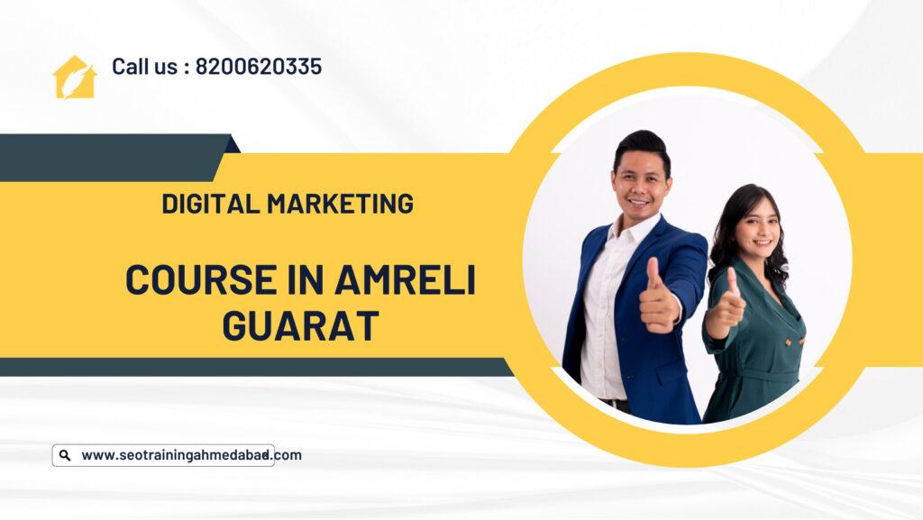 Digital Marketing Course in Amreli