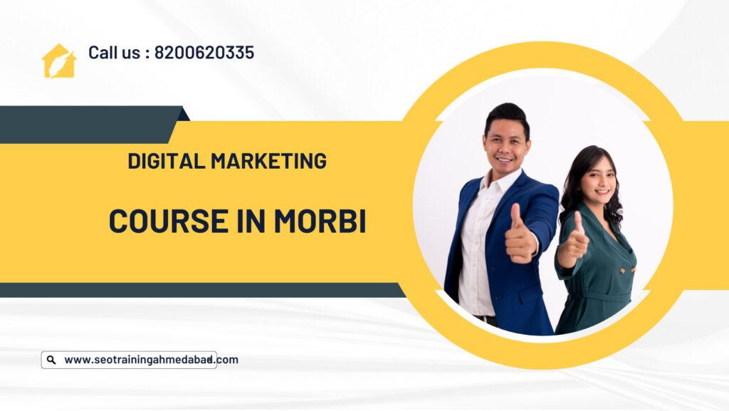 Digital Marketing Course in Morbi