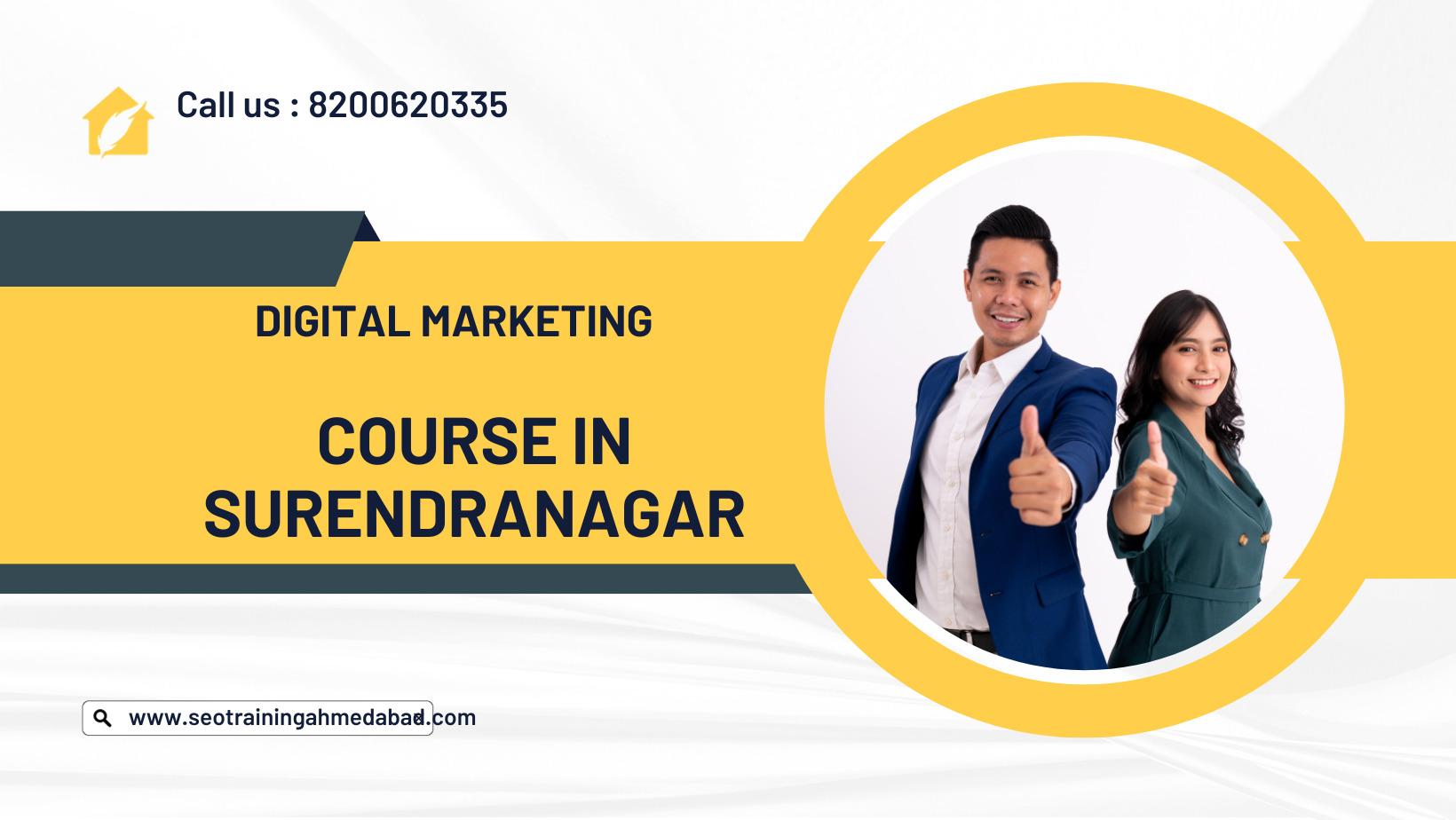 Digital Marketing Course in Surendrangar