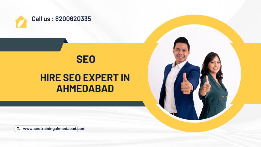 Hire SEO Expert in Ahmedabad