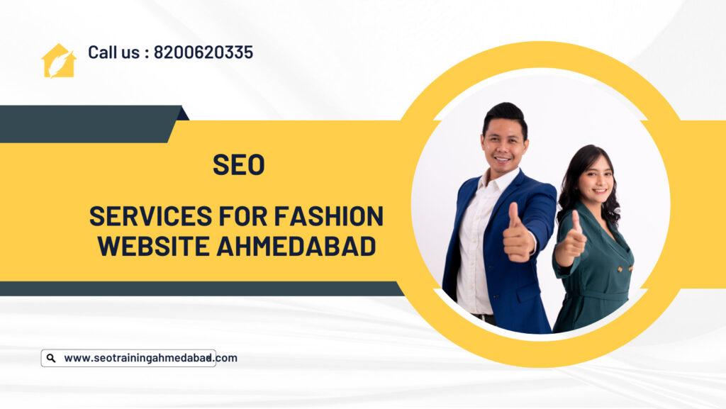 SEO Services for Fashion Website Ahmedabad