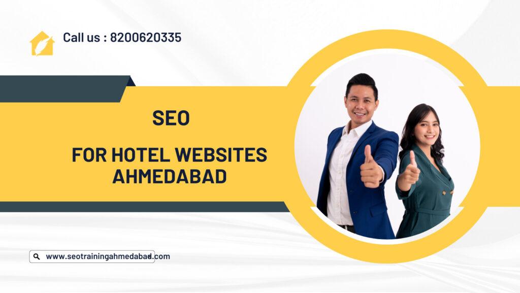 SEO For Hotel Website Ahmedabad