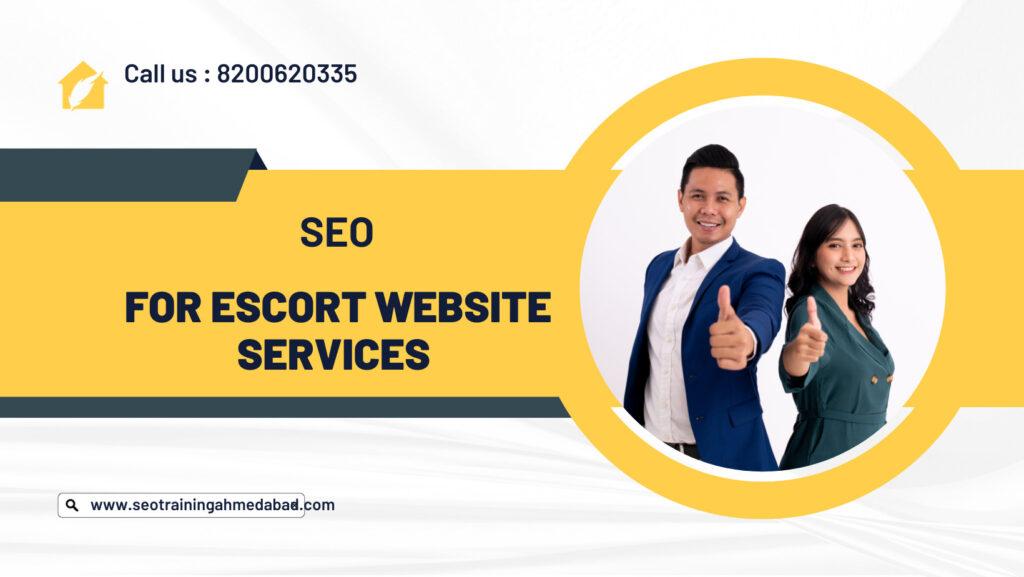 SEO For Escort Website Services