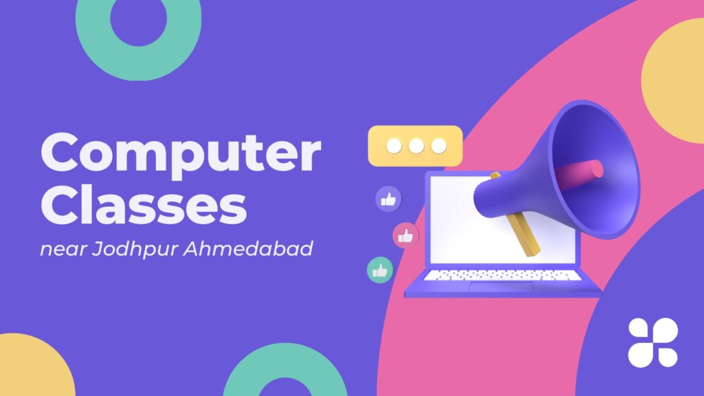 Computer Classes Jodhpur Ahmedabad