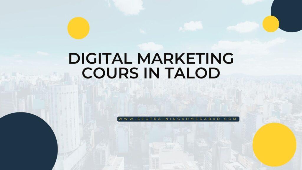 Digital Marketing Cours in Talod