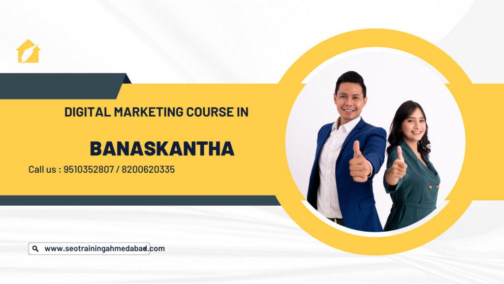 Digital Marketing Course in Banaskantha