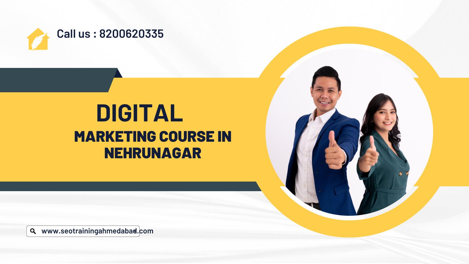 Digital marketing course in nehrunagar