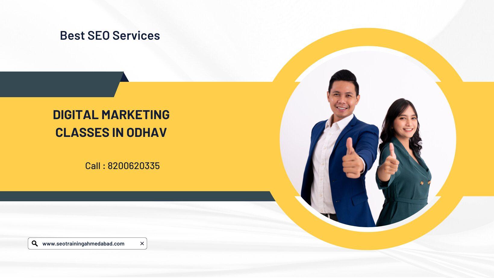 Digital Marketing Classes in Odhav