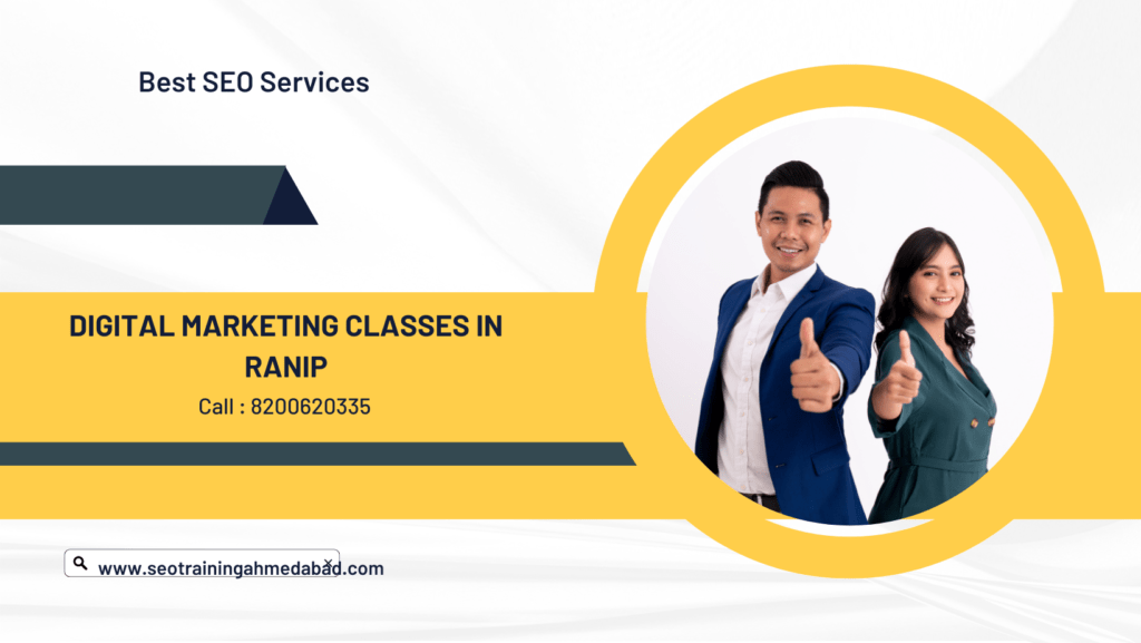 Digital Marketing Classes in Ranip