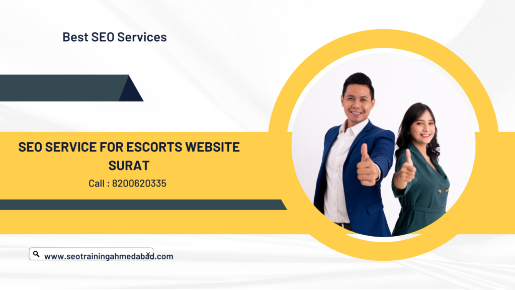 SEO Service for Escort Website Surat